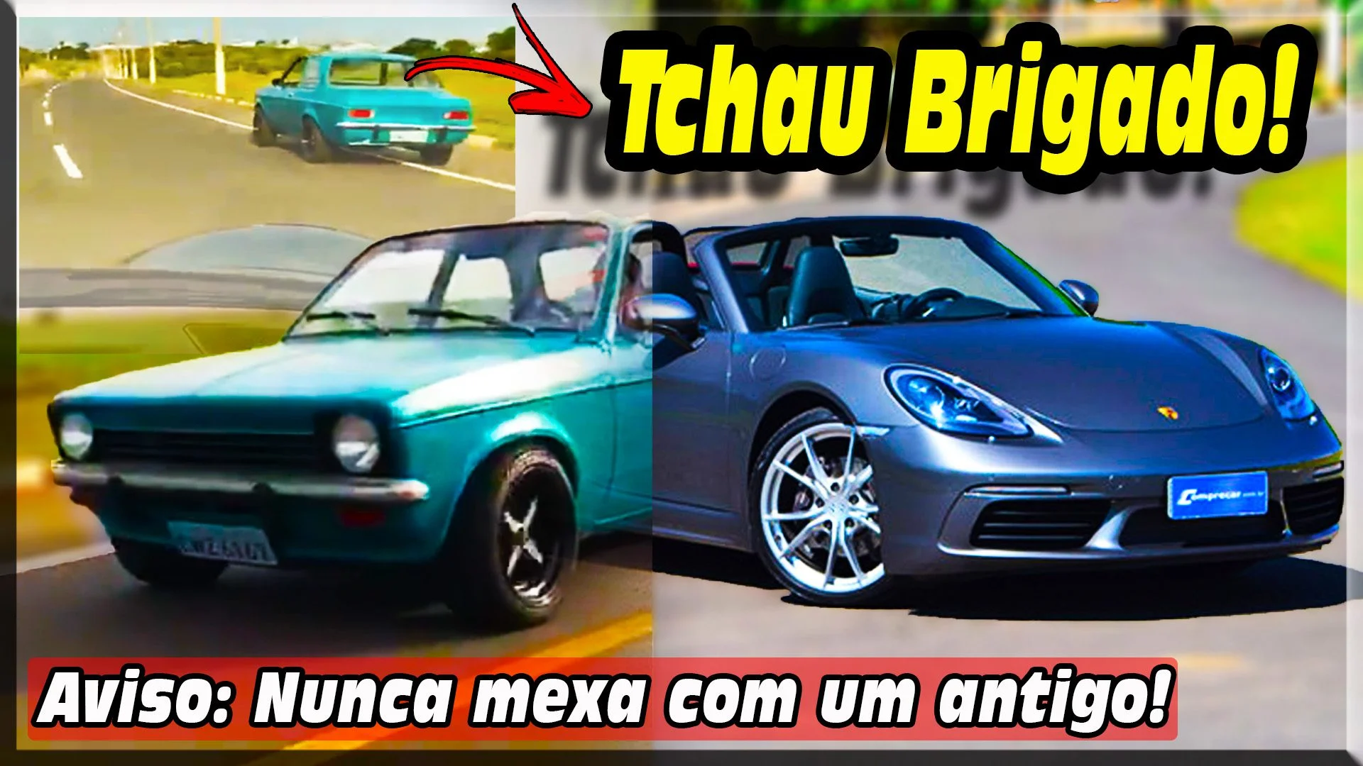 Chevette VS Porsche